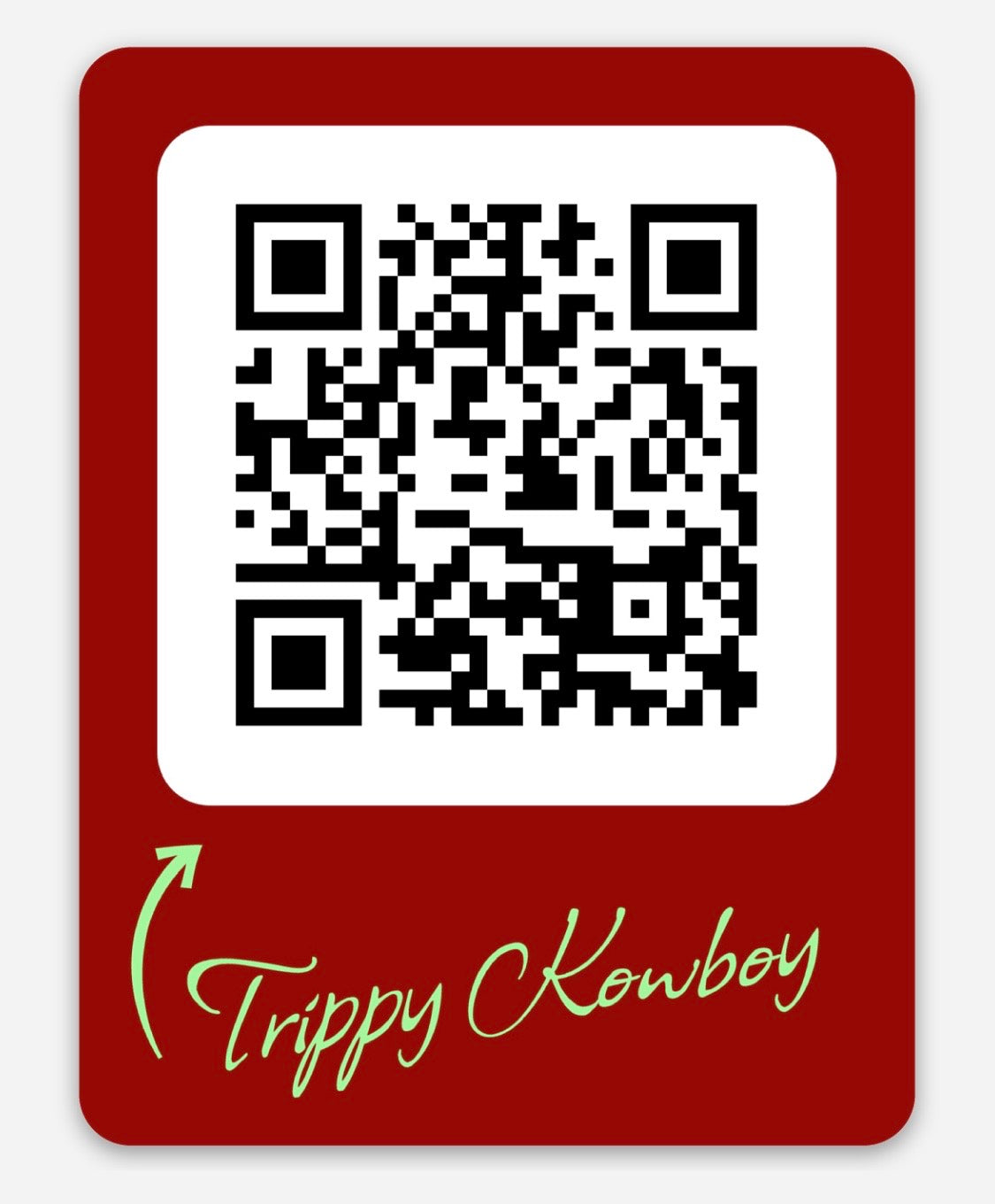 TRIPPY KOWBOY QR STICKER